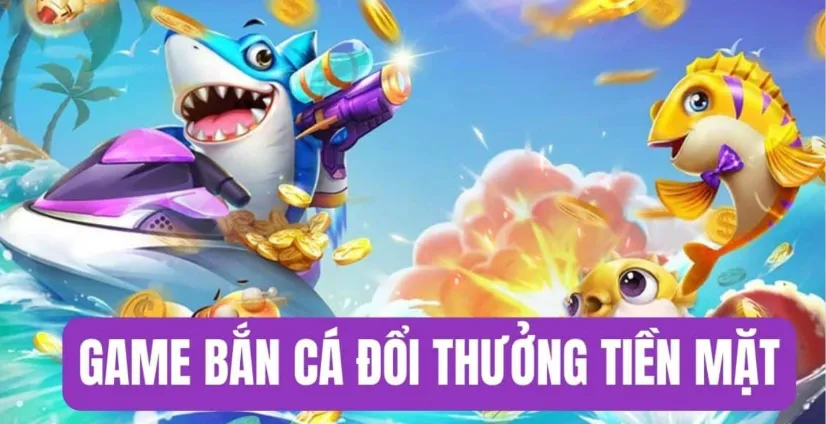 Tổng quan về trò chơi Bắn Cá Nhatvip