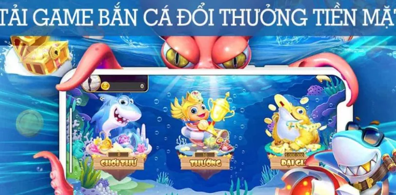 Lý do nhiều người tải game bắn cá đổi tiền thật